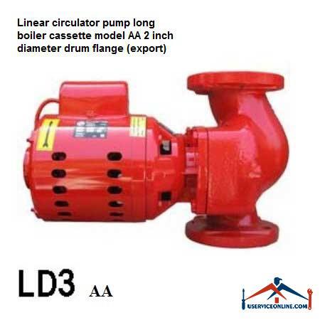 Linear circulator pump long boiler cassette model AA 2 inch diameter drum flange (export) پمپ سيرکولاتور خطی شوفاژ بلند کاست مدل AA قطر فلنج رانش 2 اینچ (صادراتی)